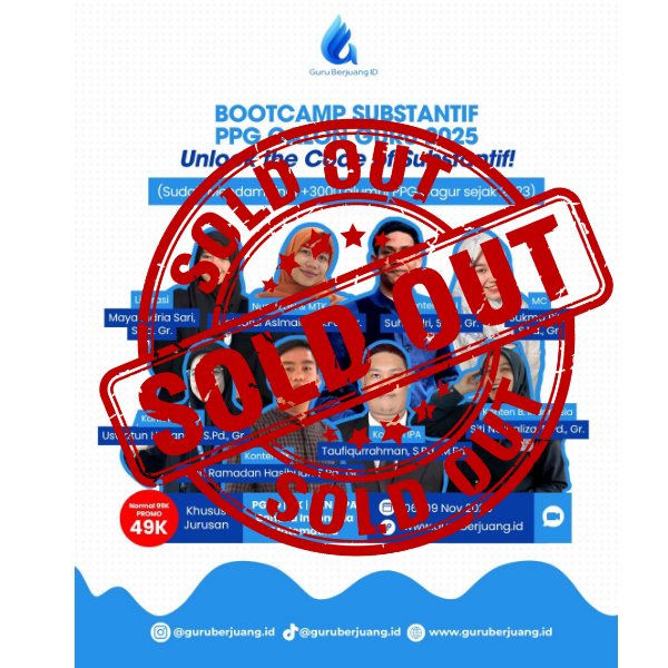 BOOTCAMPS SUBSTANTIF PPG CALON GURU 2025
